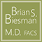 Brian S. Biesman M.D. FACS